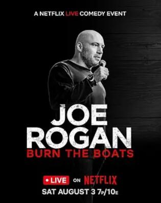 Joe Rogan: Burn the Boats